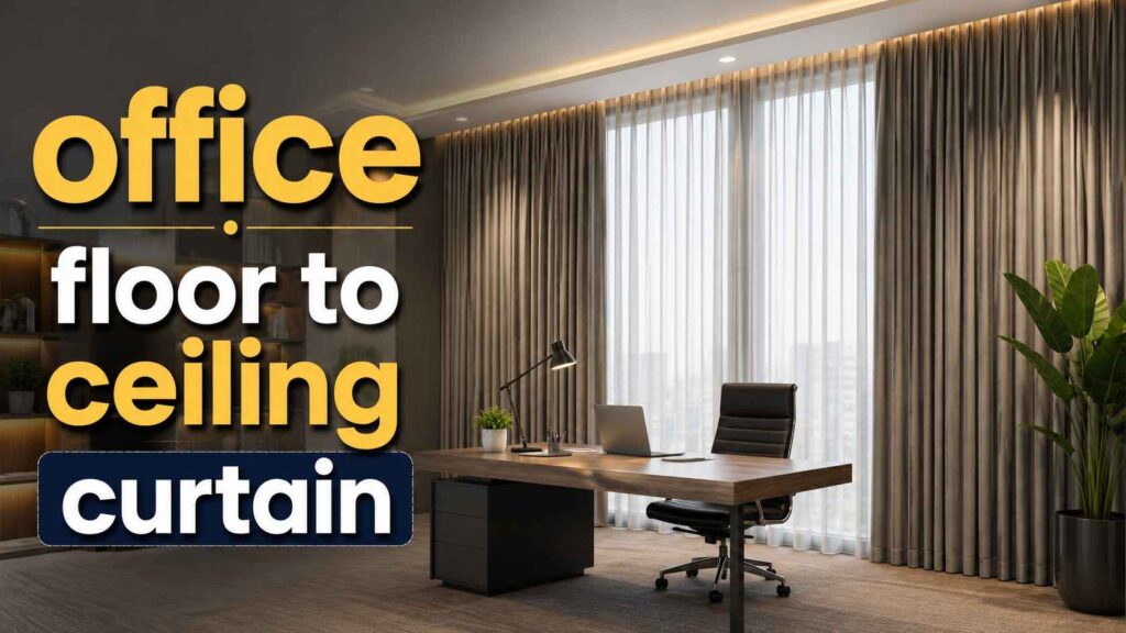 Modern luxury office interior featuring elegant full-height window drapes behind an executive desk, creating a stylish workspace with premium floor-to-top curtain coverage.