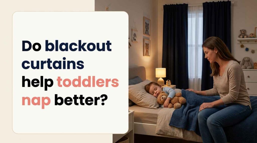 Mother sitting beside a sleeping toddler in a dim bedroom with blackout curtains, creating a darker environment for daytime naps.