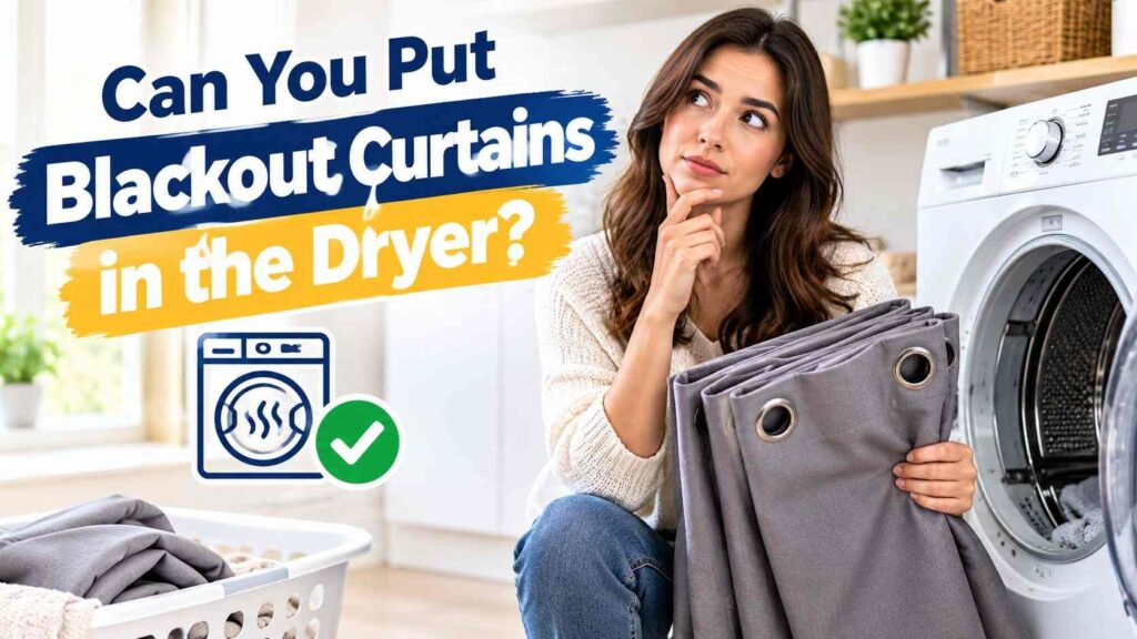Woman holding gray blackout curtains beside a dryer while considering whether to put blackout curtains in the dryer