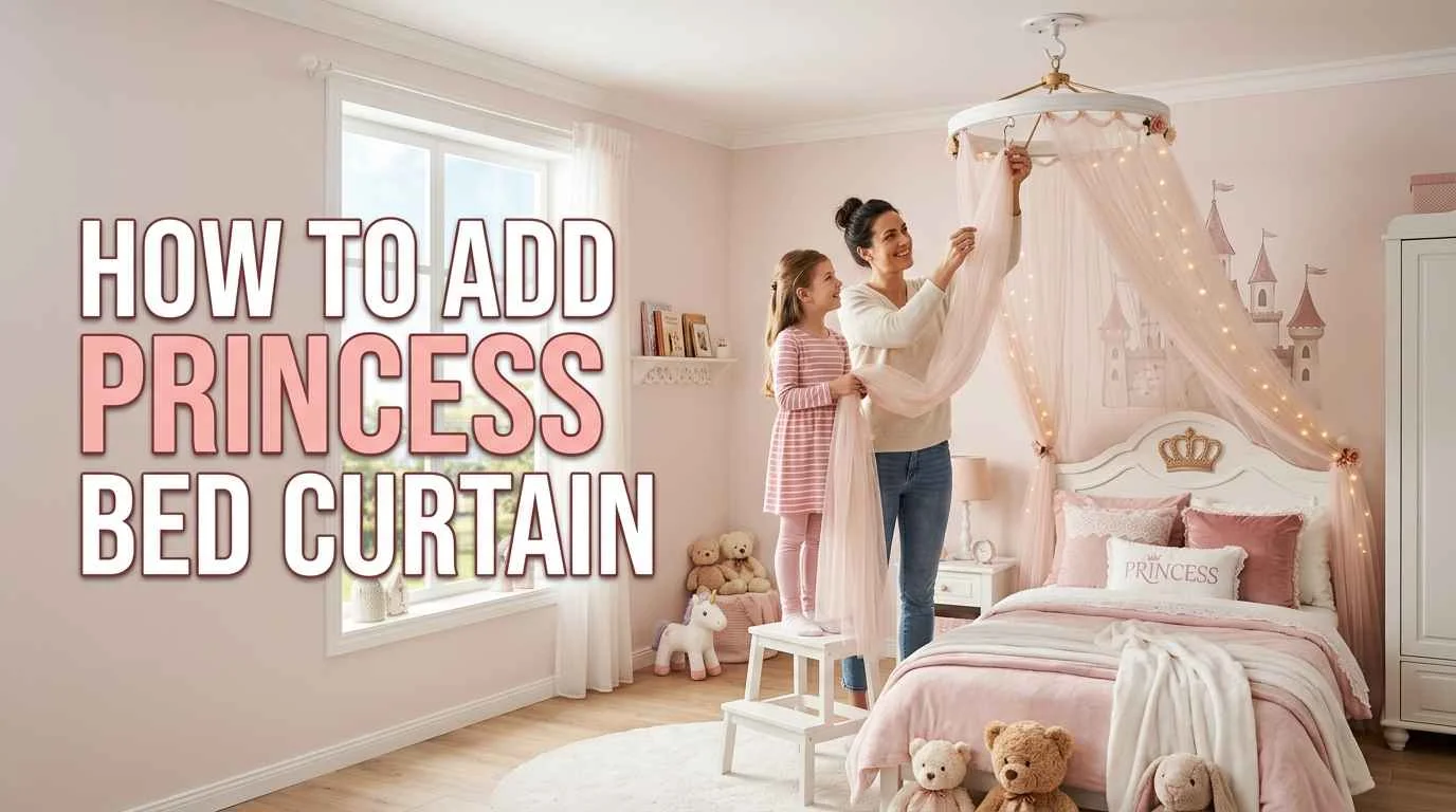 Mother and daughter installing a pink princess bed canopy with sheer curtains and fairy lights in a princess-themed kids' bedroom.